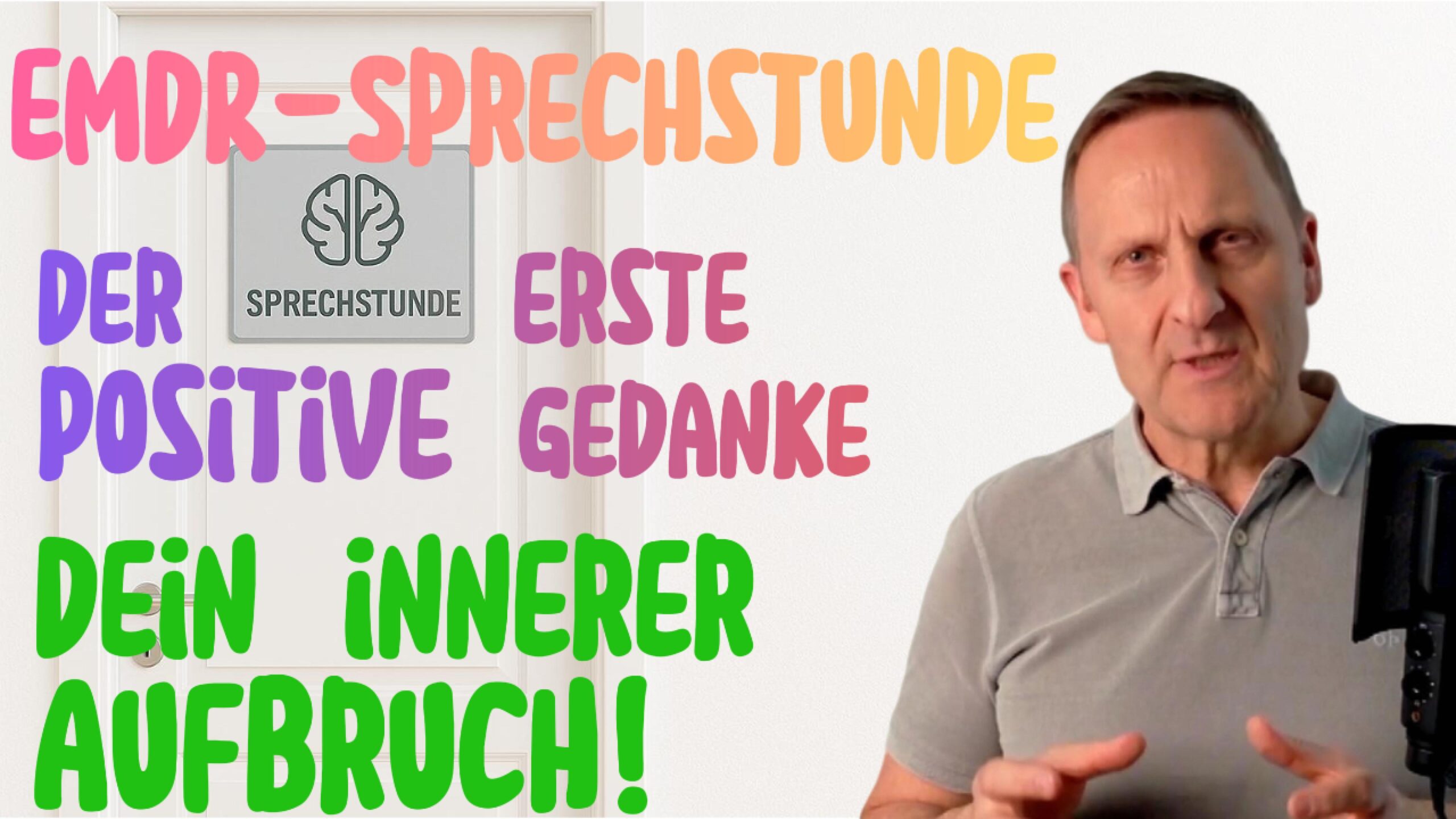 EMDR-Sprechstunde: Wieso der erste positive Gedanke wichtig ist