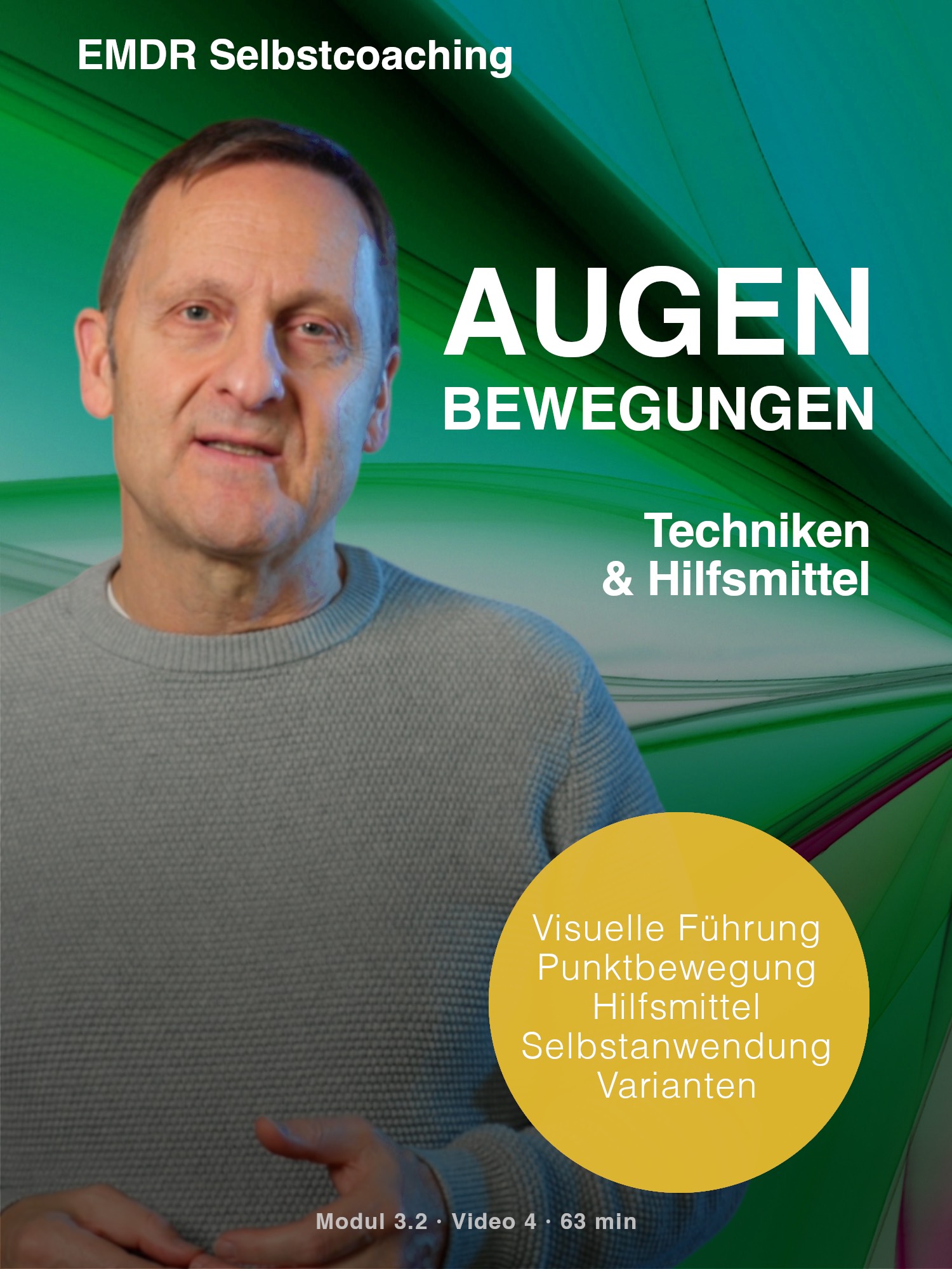 Modul 3.2 – Augenbewegungen - Techniken & Hilfsmittel